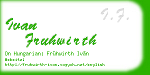 ivan fruhwirth business card