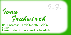 ivan fruhwirth business card